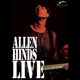 ALLEN HINDS LIVE DVD